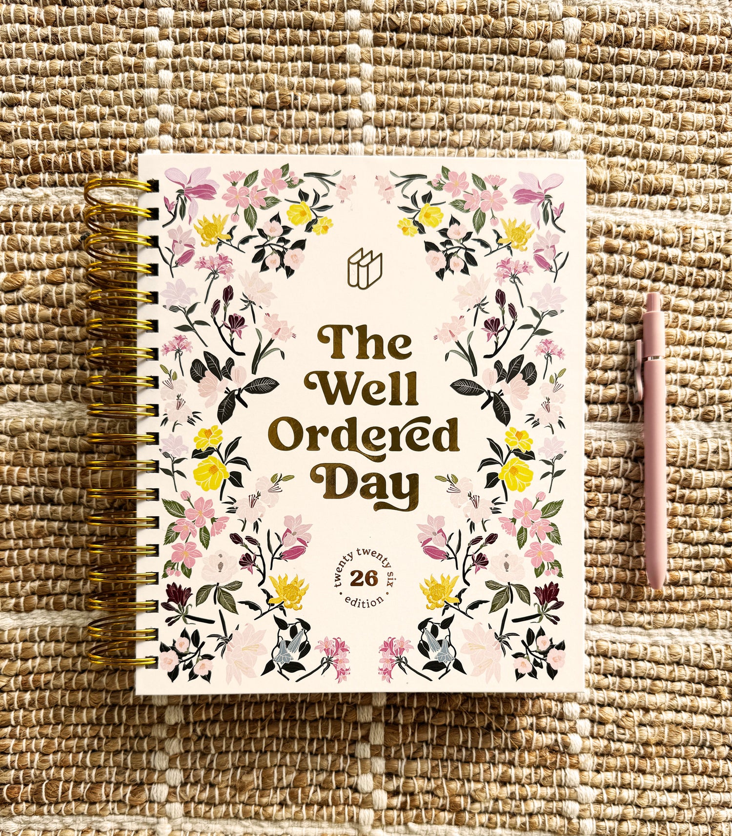 The Well Ordered Day Planner - 2026 Edition (Not Quite Perfect)